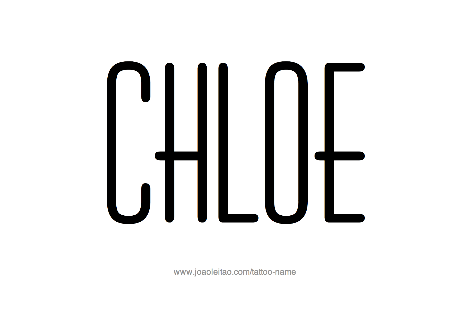 Chloe Name Tattoo Designs